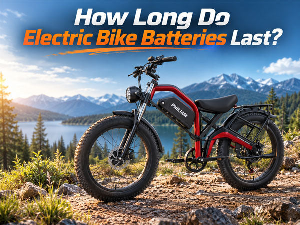 How Long Do Electric Bike Batteries Last? Complete 2026 Guide